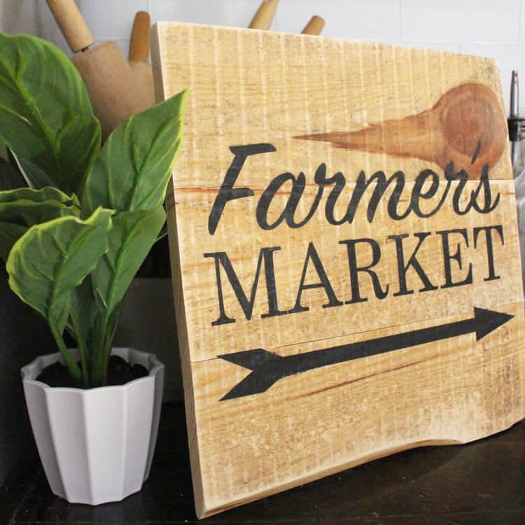 DIY Farmers Market Sign PLUS Free SVG Cut File Just for You!