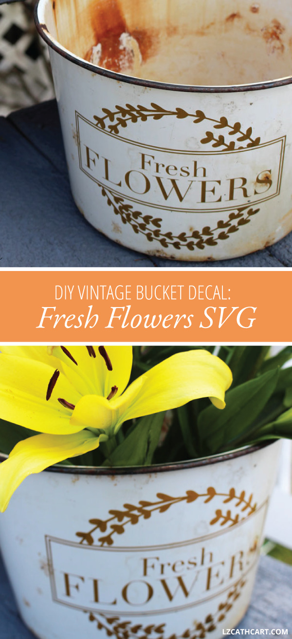 This DIY Vinyl Decal for a Vintage Bucket tutorial is so easy you're going to want to make one for all your friends & family! Plus, a free SVG Cut File too! It's so easy you'll have a DIY flower pot in no time at all. #svgfiles #silhouette #thesummeryumbrella #lzcathcart # freshflowers #flowermarket #freshcutflowers #flowerssign #flowerbucket